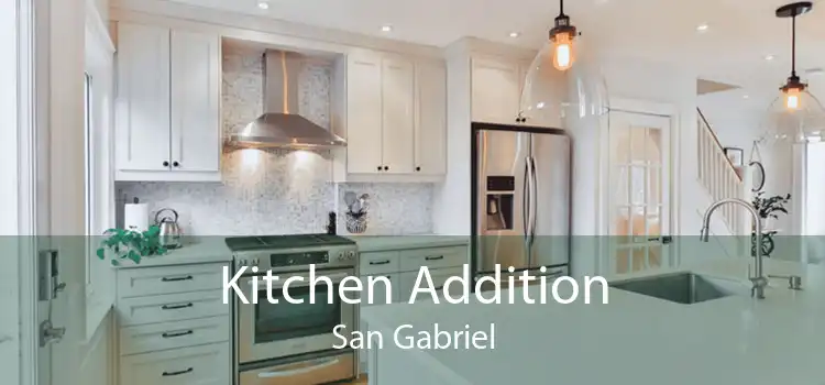 Kitchen Addition San Gabriel